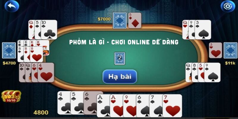 Phỏm là gì - chơi online dễ dàng